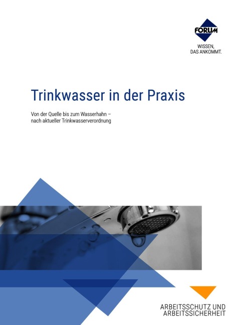 Trinkwasser in der Praxis - Marc von Essen, Jana-Maria Seiferth, Dietmar Altemeier, Regina Kolch, Michael Stroheker
