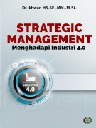 Cover-Bild zum Titel 'Strategic Management: Menghadapi Industri 4.0' von 'Mm. Se.'
