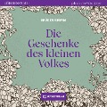 Cover-Bild zum Titel 'Die Geschenke des kleinen Volkes' von 'Brüder Grimm'