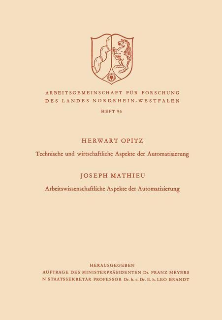 Technische und wirtschaftliche Aspekte der Automatisierung. Arbeitswissenschaftliche Aspekte der Automatisierung - Herwart Opitz