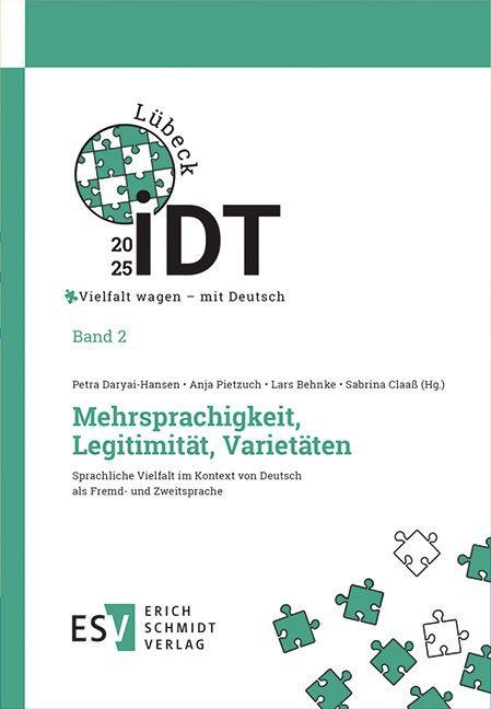 IDT 2025: Vielfalt wagen - mit Deutsch -  - Band 2: Mehrsprachigkeit, Legitimität, Varietäten - 