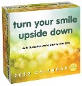 Unspirational 2020 Day-To-Day Calendar: Turn Your Smile Upside Down - Elan Gale