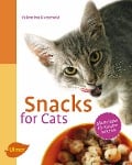 Cover-Bild zum Titel 'Snacks for Cats' von 'Valentina Kurscheid'