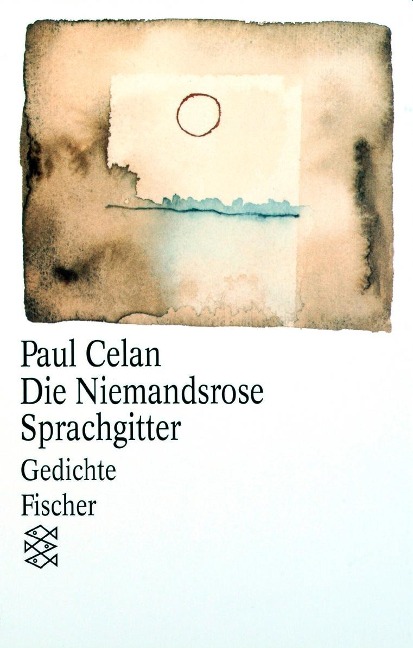 Die Niemandsrose / Sprachgitter - Paul Celan
