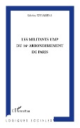 Cover-Bild zum Titel 'Les militants UMP du 16e arrondissement de Paris' von 'Sabrina Weymiens'