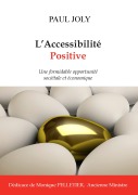 Cover-Bild zum Titel 'L'accessibilité positive' von 'Paul Joly'