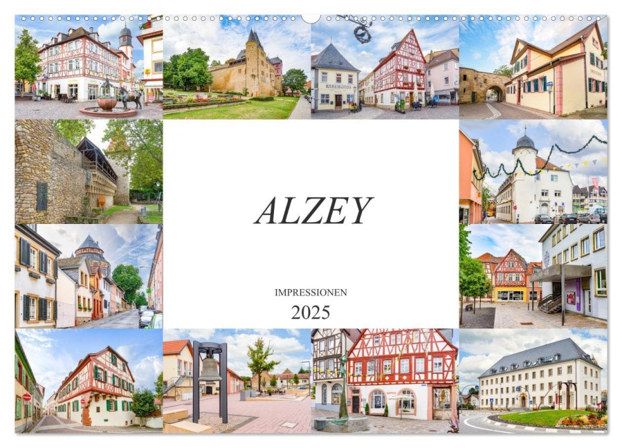 Alzey Impressionen (Wandkalender 2025 DIN A2 quer), CALVENDO Monatskalender - Dirk Meutzner