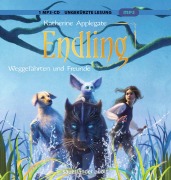 Cover-Bild zum Titel 'Endling 02: Weggefährten und Freunde' von 'Katherine Applegate'