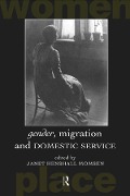 Cover-Bild zum Titel 'Gender, Migration and Domestic Service' von ''