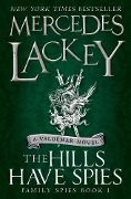 Cover-Bild zum Titel 'The Hills Have Spies' von 'Mercedes Lackey'