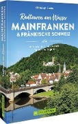 Cover-Bild zum Titel 'Radtouren am Wasser Mainfranken & Fränkische Schweiz' von 'Christoph Gocke'