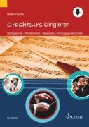 Cover-Bild zum Titel 'Crashkurs Dirigieren' von 'Barbara Rucha'