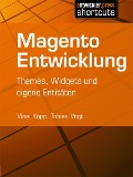 Cover-Bild zum Titel 'Magento Entwicklung' von 'Vinai Kopp, Tobias Vogt'