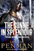 Cover-Bild zum Titel 'The Sunne in Splendour' von 'Sharon Penman'