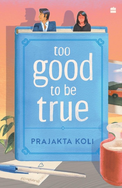 Too Good to Be True - Prajakta Koli
