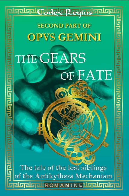 Part 2: The Gears of Fate - Codex Regius