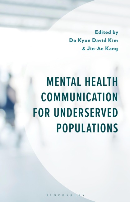 Mental Health Communication for Underserved Populations - 