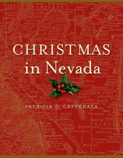 Christmas in Nevada - Cafferata Patricia D. Cafferata