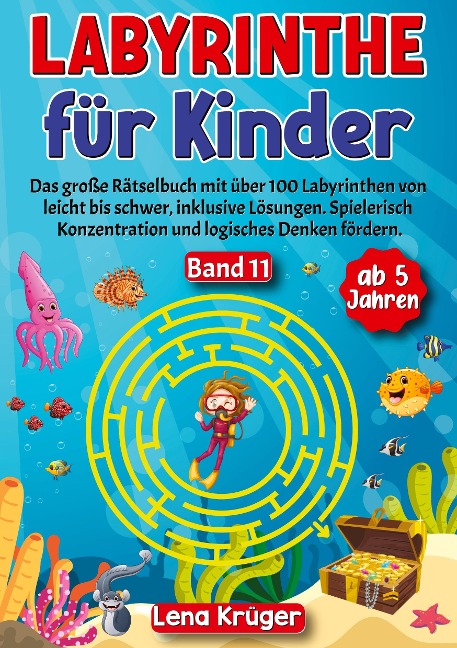 Labyrinthe für Kinder ab 5 Jahren - Band 11 - Lena Krüger