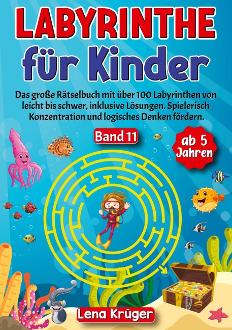 Labyrinthe für Kinder ab 5 Jahren - Band 11 - Lena Krüger