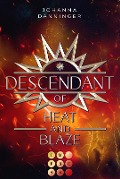 Descendant of Heat and Blaze (Celestial Legacy 2) - Johanna Danninger