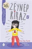 Okulun Fenomeni - Zeynep Kiraz 2 - Ilknur Koc Aytac