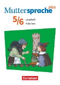 Muttersprache plus 5./6. Schuljahr - Zu Allg. Ausgabe 2020 und Sachsen 2019 - Märchen - 