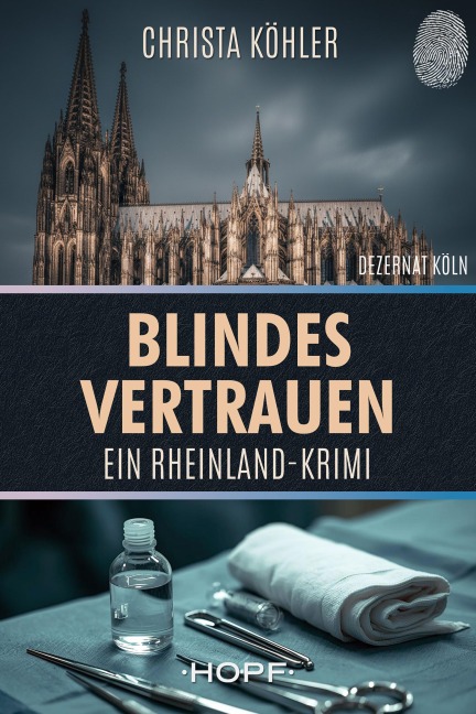 Blindes Vertrauen - Christa Köhler
