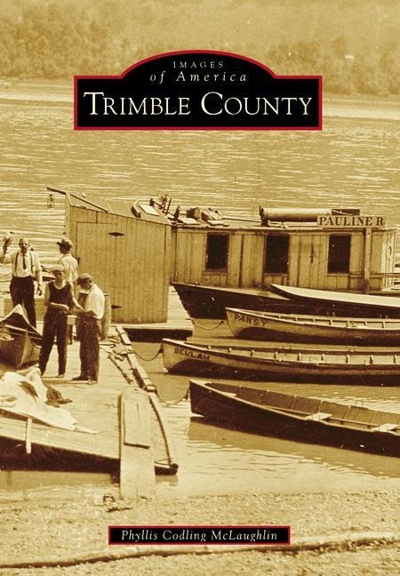 Trimble County - Phyllis Codling McLaughlin