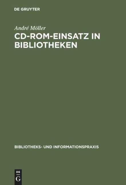 CD-ROM-Einsatz in Bibliotheken - André Möller
