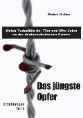 Cover-Bild zum Titel 'Das jüngste Opfer' von 'Michael Dullau'