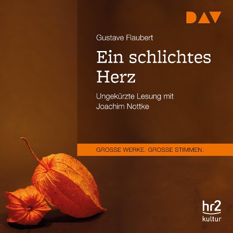 Ein schlichtes Herz - Gustave Flaubert