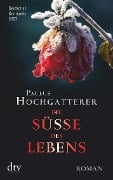 Cover-Bild zum Titel 'Die Süße des Lebens' von 'Paulus Hochgatterer'