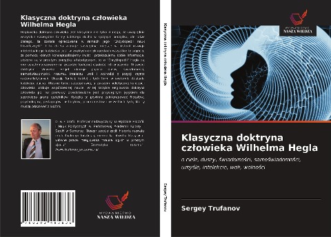 Klasyczna doktryna cz¿owieka Wilhelma Hegla - Sergey Trufanov
