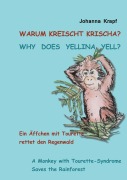 Cover-Bild zum Titel 'Warum kreischt Krischa? Why does Yellina yell?' von 'Johanna Krapf'