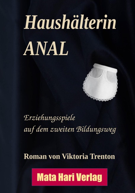 Haushälterin ANAL - Viktoria Trenton