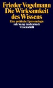 Cover-Bild zum Titel 'Die Wirksamkeit des Wissens' von 'Frieder Vogelmann'