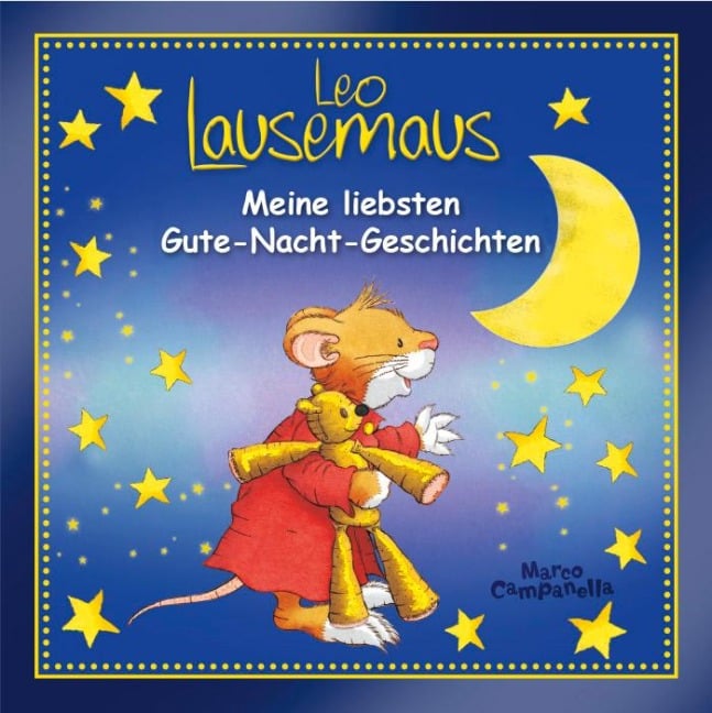 Leo Lausemaus - Meine liebsten Gute-Nacht-Geschichten - 