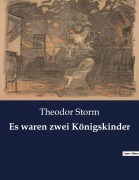 Cover-Bild zum Titel 'Es waren zwei Königskinder' von 'Theodor Storm'