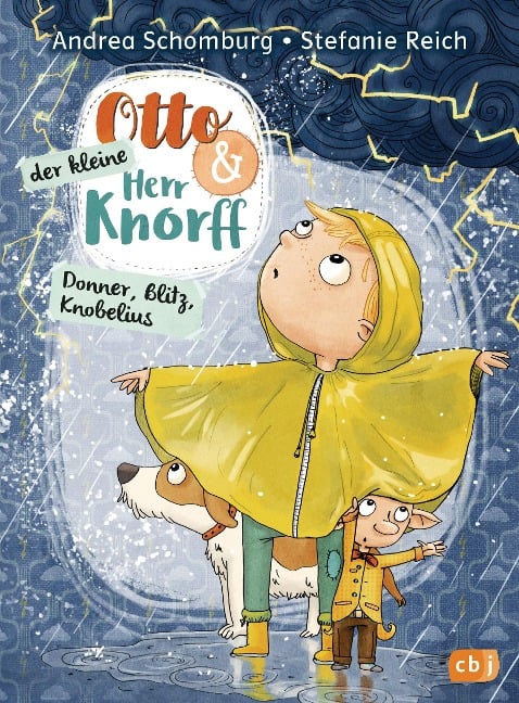 Otto und der kleine Herr Knorff - Donner, Blitz, Knobelius - Andrea Schomburg