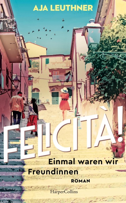 Felicità! - Aja Leuthner