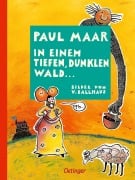 Cover-Bild zum Titel 'In einem tiefen, dunklen Wald...' von 'Paul Maar'