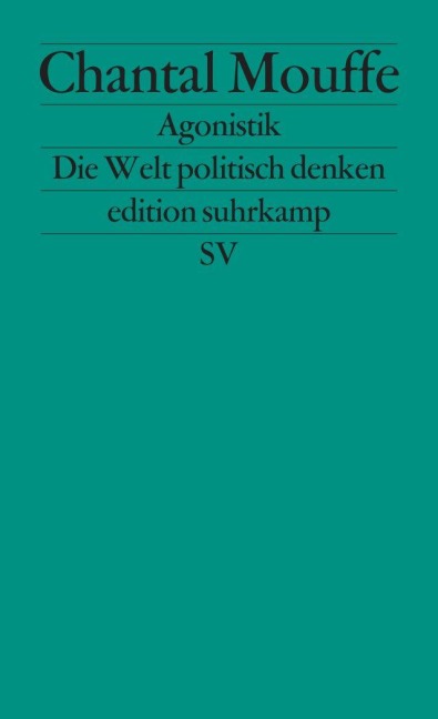 Agonistik - Chantal Mouffe