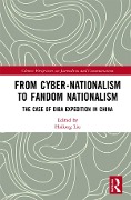 Cover-Bild zum Titel 'From Cyber-Nationalism to Fandom Nationalism' von ''
