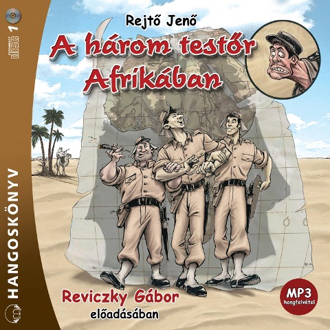 A három test¿r Afrikában - Rejt¿ Jen¿