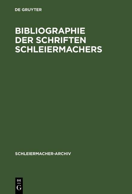 Bibliographie der Schriften Schleiermachers - 