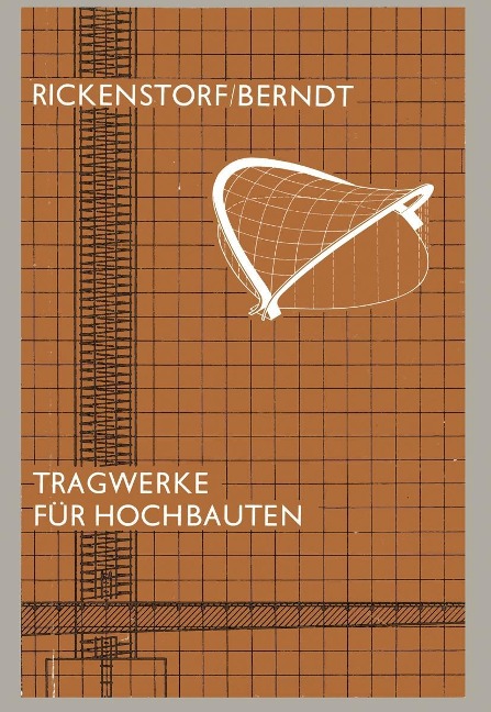 Tragwerke für Hochbauten - Günther Rickenstorf, Eberhardt Berndt
