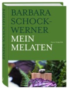Cover-Bild zum Titel 'Mein Melaten' von 'Barbara Schock-Werner'