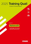 STARK Training Abschlussprüfung Quali Mittelschule 2025 - Mathematik 9. Klasse - Bayern - 