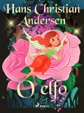 O elfo - H. C. Andersen
